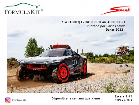 1:43 Audi Q E-TRON RS Team Audi Sport DAKAR 2022 Carlos Sainz